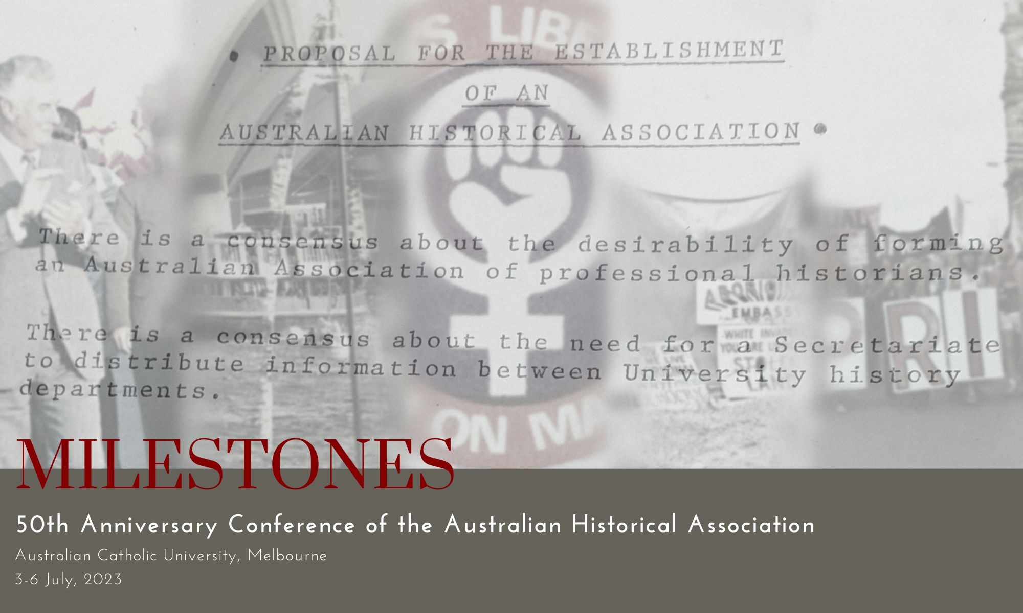 AHA Conference 2023 ‘Milestones’ The Australian Historical Association